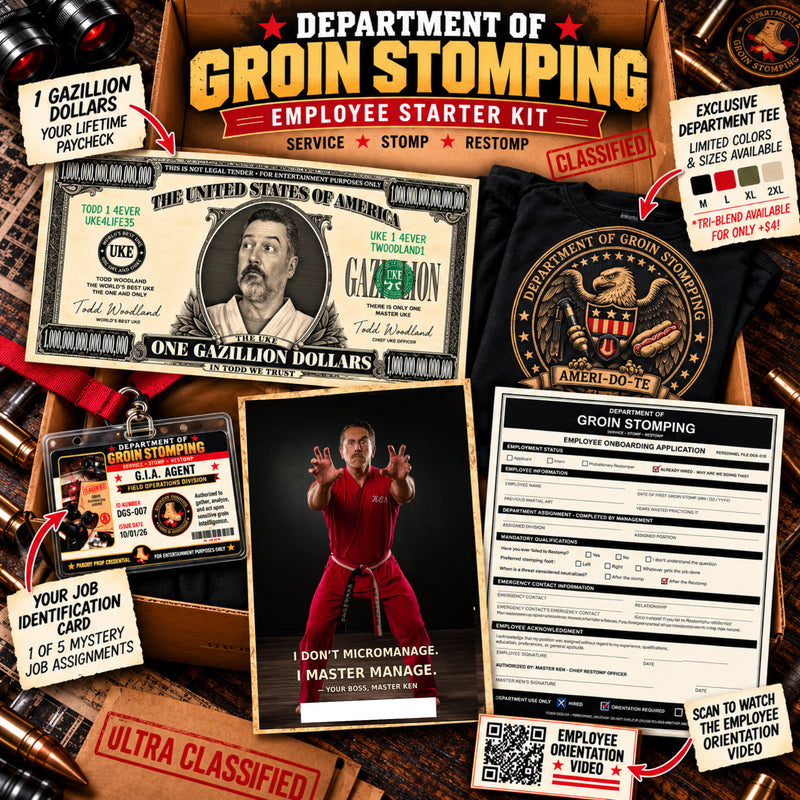 DEPARTMENT OF GROIN STOMPING – EMPLOYEE STARTER KIT